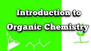 Introduction to Organic Chemistry  Tetravalency and Catenation Property of Carbon [upl. by Jorgan885]