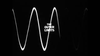 Outer Limits The 1960s TV Series  Intro and Ending [upl. by Ekoorb]