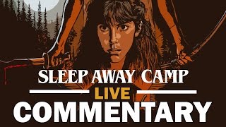 SLEEPAWAY CAMP 1983 Live Commentary wJonathan Tiersten [upl. by Deibel]