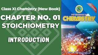 Ch1 Stoichiometry Introduction  Class 11 New chemistry book  Sindh board  BIOs Attraction [upl. by Nydnarb]