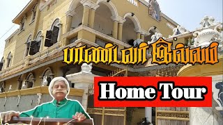 Pandavar Illam Home Tour சுத்தி பாக்கலாம் வாங்க nesannepolean [upl. by Nyad268]