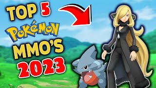 TOP 5 Pokemon MMOs of 2023 [upl. by Ronal]