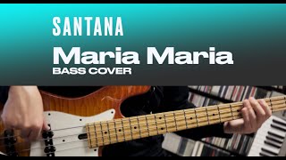 Santana  Maria Maria Bass Cover BASS TAB [upl. by Loyce]