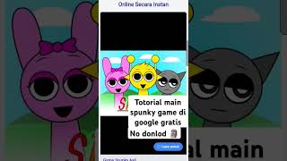 Tutorial main spunky game di google 🗿 [upl. by Amos210]