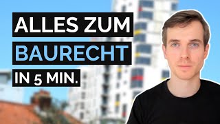 Baurecht Crashkurs Öffentliches Baurecht einfach erklärt in 5 Minuten – endlich jura [upl. by Kessel]