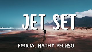 Emilia Nathy Peluso  Jet Set LetraLyrics [upl. by Salahi]