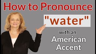 How to pronounce quotwaterquot with an American accent shorts [upl. by Mehta]