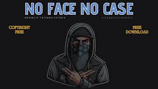 NO FACES NO CASES  Royalty Free Rap Track  Freestyle Music  Hip Hop Instrumental Song [upl. by Savart]