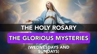 Pray the Holy Rosary  Glorious Mysteries [upl. by Toiboid]