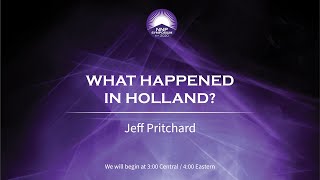 What Happened in Holland [upl. by Thorbert]