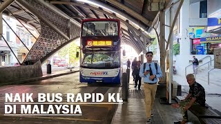 Walking around with Rapid KL Bus❗ Kuala Lumpur  Malaysia tour with city bus [upl. by Ailuy]