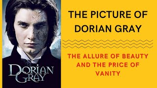 Oscar Wilde’s The Picture of Dorian Gray  Book Review amp InDepth Analysis Podcast [upl. by Maggio]