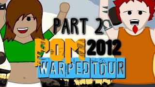 PunkoMatic 2 Warped Tour  First Week 22 [upl. by Joo773]