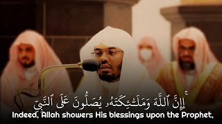 Incredible recitation by Yasser Dossari  إِنَّ ٱللَّهَ وَمَلَـٰٓئِكَتَهُ [upl. by Liddy]