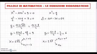 Pillole di Matematica  Le equazioni biquadratiche [upl. by Yanaj]