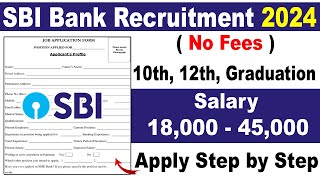 SBI Bank Recruitment 2024 Apply Online  SBI Bank Job Vacancy 2024  Bank Job Vacancy 2024 [upl. by Yenahteb]