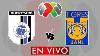 QUERETARO VS TIGRES EN VIVO  LIGA MX APERTURA 2024  JORNADA 8  DONDE VER EN VIVO [upl. by Novyad]