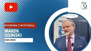 STOM TOOL  Marek Osiński Prezes Zarządu DMG MORI Polska [upl. by Ailina]