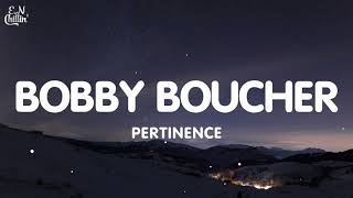 Pertinence  BOBBY BOUCHER ADAM SANDLER Lyrics [upl. by Jorgenson715]