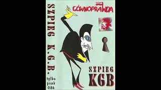 GównoPrawda  Szpieg KGB Full Album 1995 [upl. by Vergne]