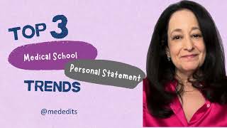 3 Medical School Personal Statement Trends premed medicalschoolpersonalstatement [upl. by Obbard]