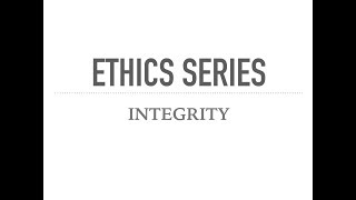 ETHICS SERIES for UPSC Mains  Civil services  IAS  Integrity A Very Very Examined View [upl. by Ailyt]