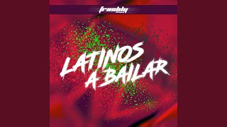 Latinos a Bailar [upl. by Teiv]