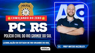 Concurso PC RS 2023  Legislação do Estado de Rio Grande do Sul  AlfaCon [upl. by Nylla]