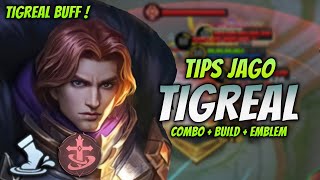 CARA MAIN TIGREAL BUFF  BUILD amp EMBLEM TIGREAL TERBARU 2023   TIGREAL ROAMER GAMEPLAY [upl. by Esilrahc]