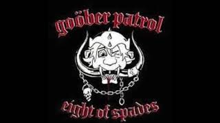 Goober Patrol – Eight Of Spades [upl. by Eltsyek]