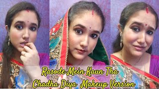 Rasode Me Kon Tha  Kokila Ben Makeup Version  Chadha Diya  Yashraj Mukhate Music  Stylearch [upl. by Vandyke]