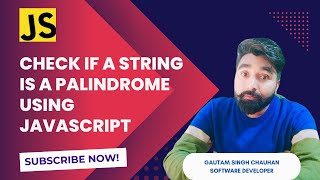 Check if a String is a Palindrome using JavaScript [upl. by Leopoldeen]