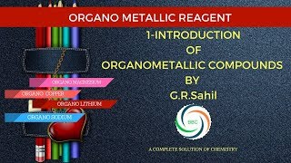 1introduction of organometallic compounds [upl. by Kuska]